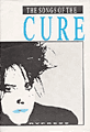 THE SONGS OF THE CURE (second edition)[5K]